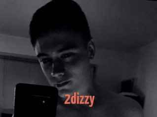 2dizzy