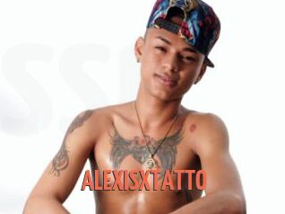 ALEXISXTATTO