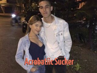 Acrobatiic_Sucker