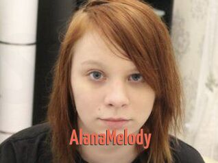 AlanaMelody