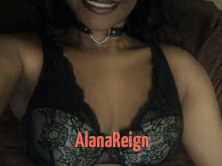 AlanaReign
