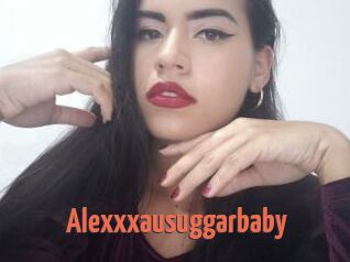 Alexxxausuggarbaby