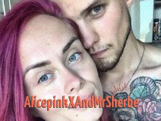 AlicepinkXAndMrSherbe