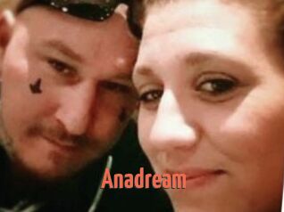 Anadream
