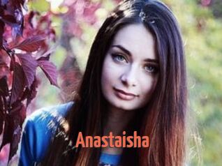 Anastaisha
