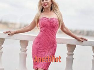 AnettiHot