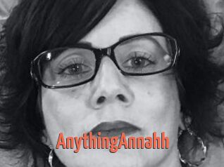 AnythingAnnahh