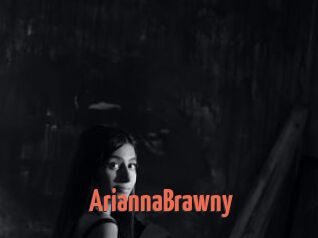 AriannaBrawny