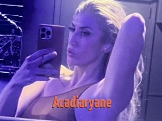 Acadiaryane