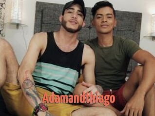 Adamandthiago