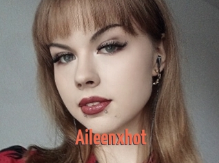 Aileenxhot