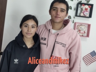 Aliceandmikez