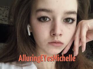 AlluringEYesMichelle