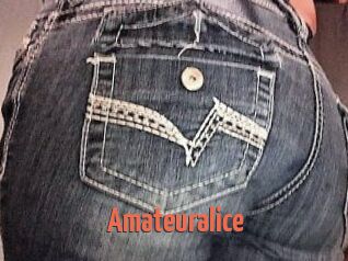 Amateuralice