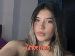 Ambercaos