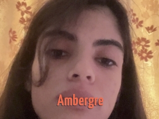 Ambergre