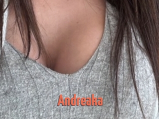 Andreaka