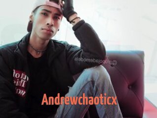 Andrewchaoticx