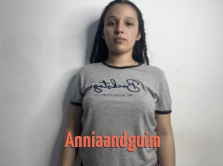 Anniaandguim
