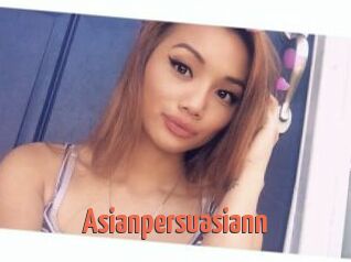 Asianpersuasiann_