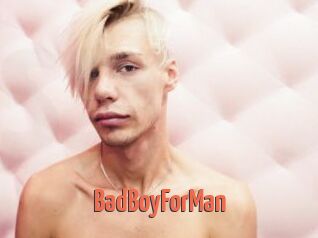 BadBoyForMan