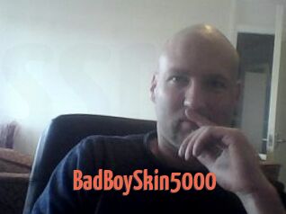 BadBoySkin5000