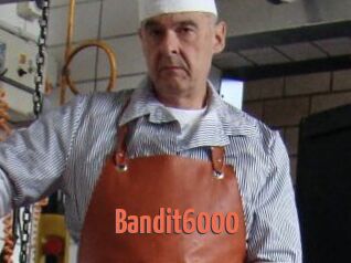 Bandit6000