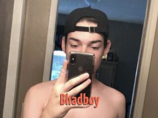 Bhadboy