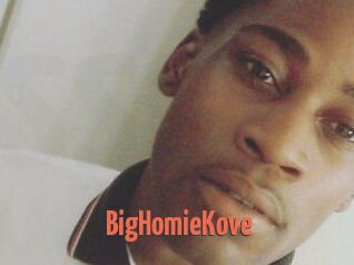 BigHomieKove