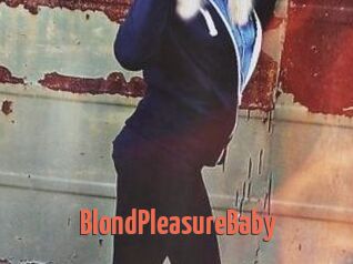 BlondPleasureBaby