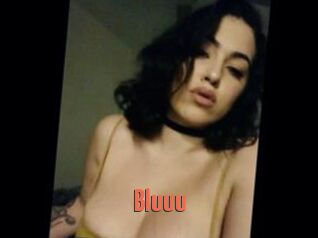 Bluuu