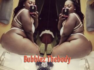 Bubblez_Thebody