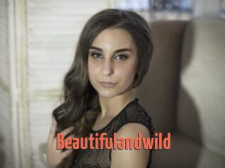 Beautifulandwild