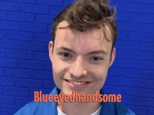Blueeyedhandsome