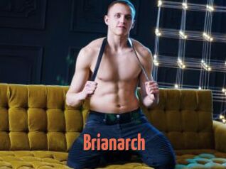 Brianarch