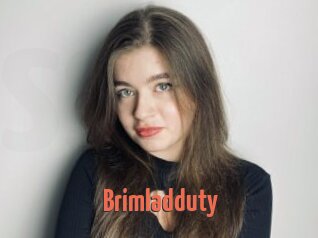 Brimladduty