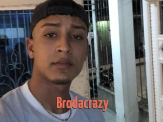 Brodacrazy