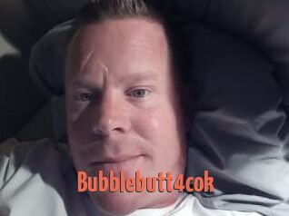 Bubblebutt4cok