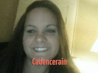 Cadencerain