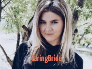 CaringBride