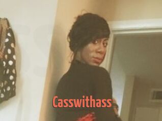 Casswithass