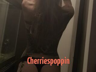 Cherriespoppin