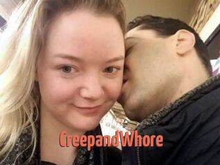CreepandWhore