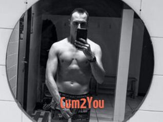 Cum2You