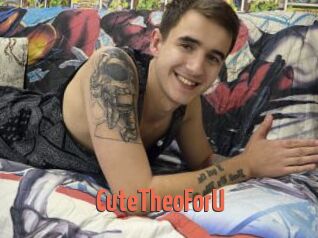 CuteTheoForU