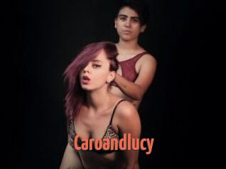 Caroandlucy