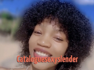 Cataloguesexyslender