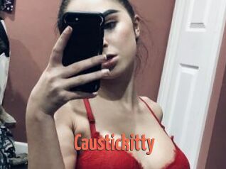 Caustickitty