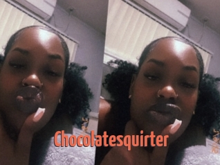 Chocolatesquirter