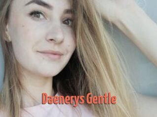 Daenerys_Gentle